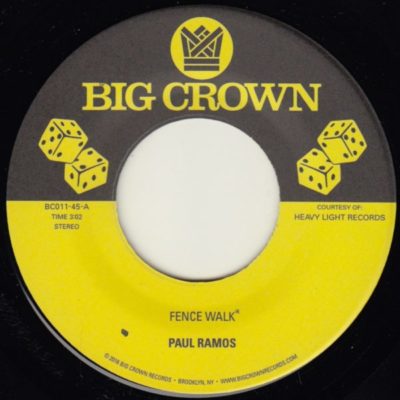 paul ramos fence walk funky resurgence big crown records