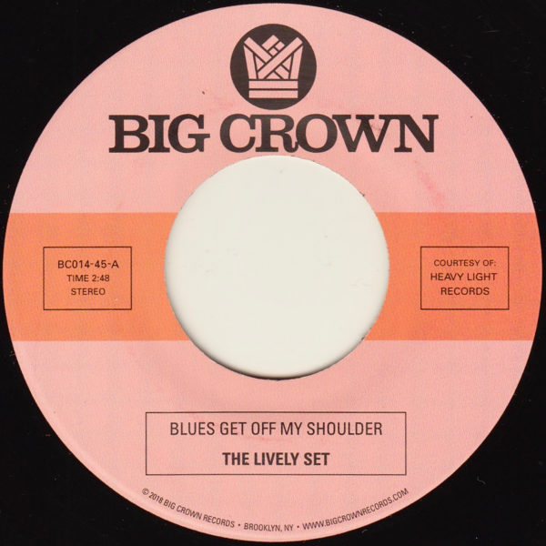 The Lively Set blues get off my shoulder the three dudes i'm beggin you big crown records