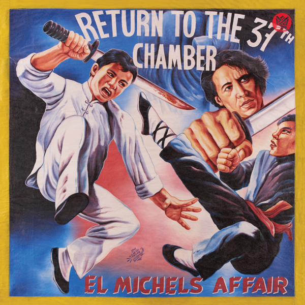 El Michels Affair Return To The 37th Chamber Big Crown Records Brooklyn Leon Michels