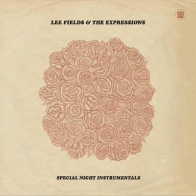 Big Crown Records Lee Fields & The Expressions Special Night Instrumentals