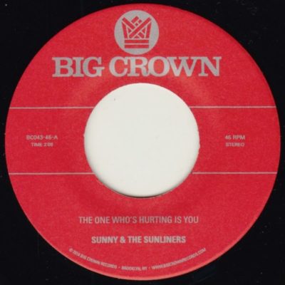 sunny & the sunliners should i take you home keyloc version big crown records the one who's hurting is you