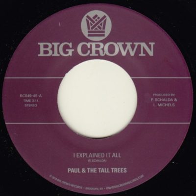 Paul and the tall trees i explained it all big crown records