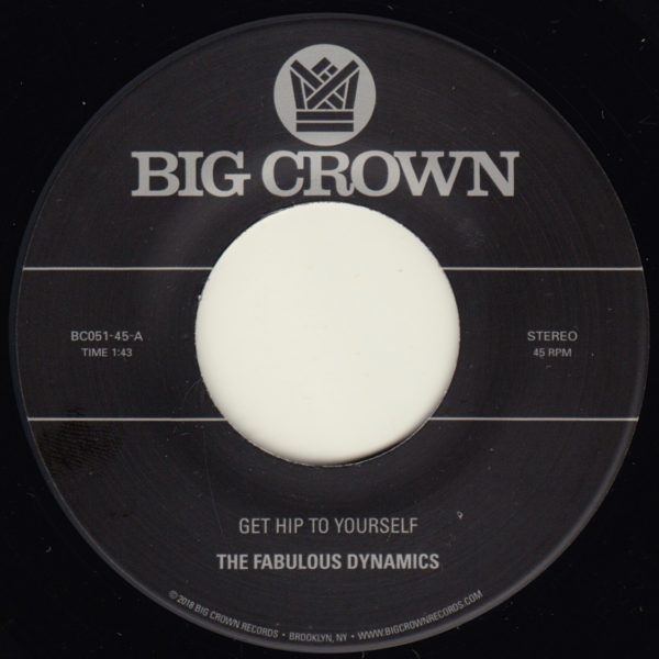 the fabulous dynamics get hip to yourself big crown records