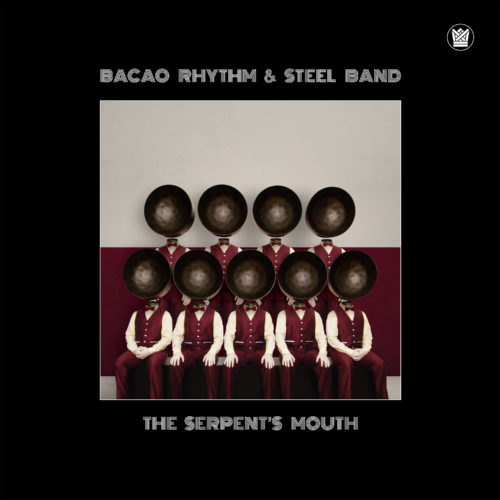 bacao rhythm & steel band the serpent"s mouth big crown records