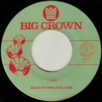 Bacao Rhythm & Steel Band 1 Thing Big Crown Records
