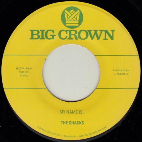 the shacks my name is sand song big crown records