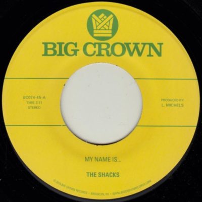 the shacks my name is sand song big crown records