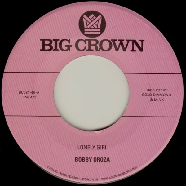 Bobby Oroza “Lonely Girl” b/w “Alone Again”