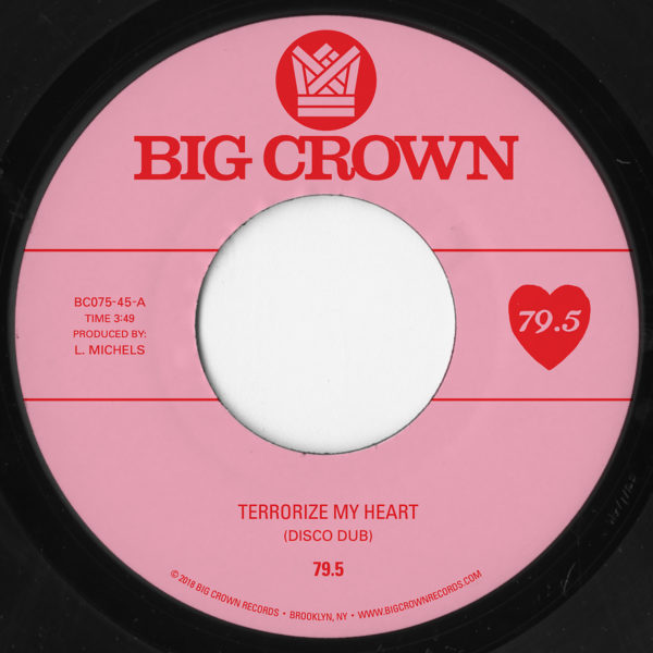 79.5 terrorize my heart big crown records