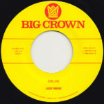 Lady Wray's Smiling back with Make Me Over 45 on Big Crown Records, Catalog Number BC002-45
