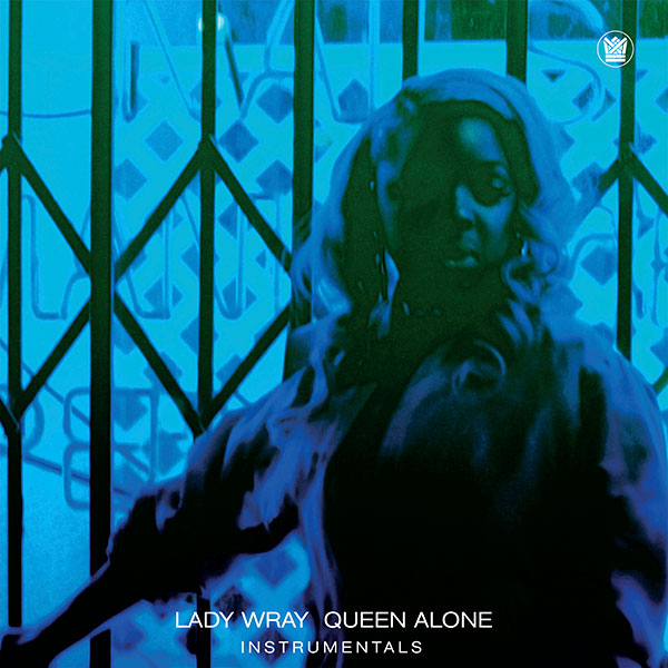 Lady Wray "Queen Alone Instrumentals" Front Cover