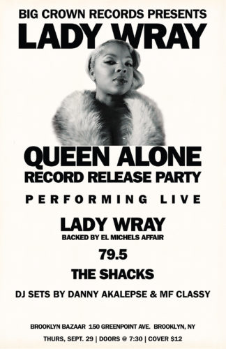 Poster for the Lady Wray "Queen Alone" album release party in Brooklyn